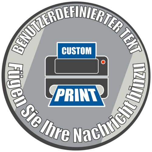 Custom Print Message Here German Signage